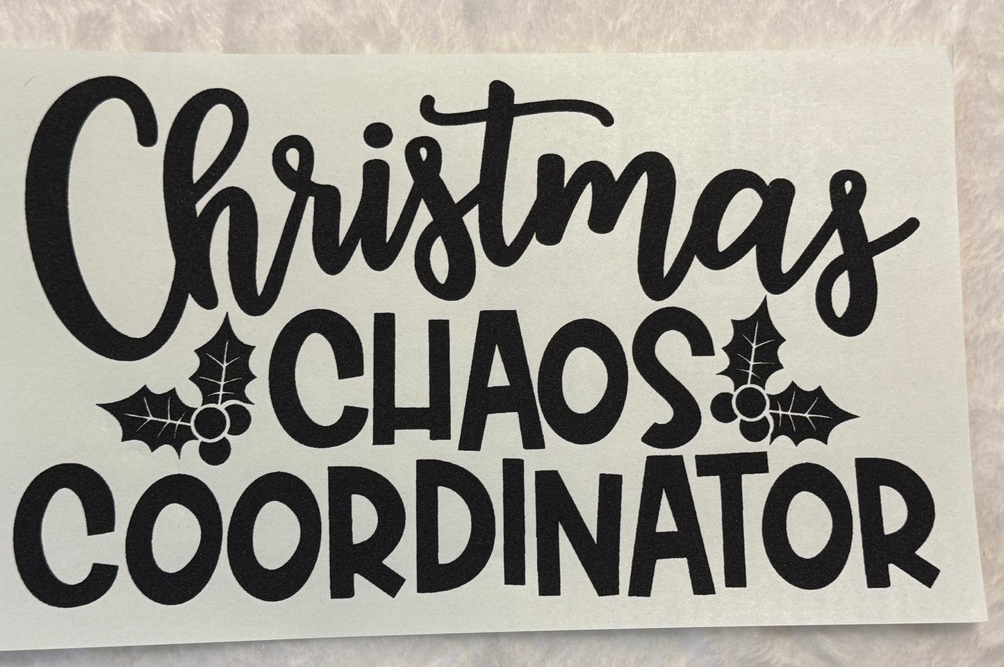 Christmas Chaos Coordinator