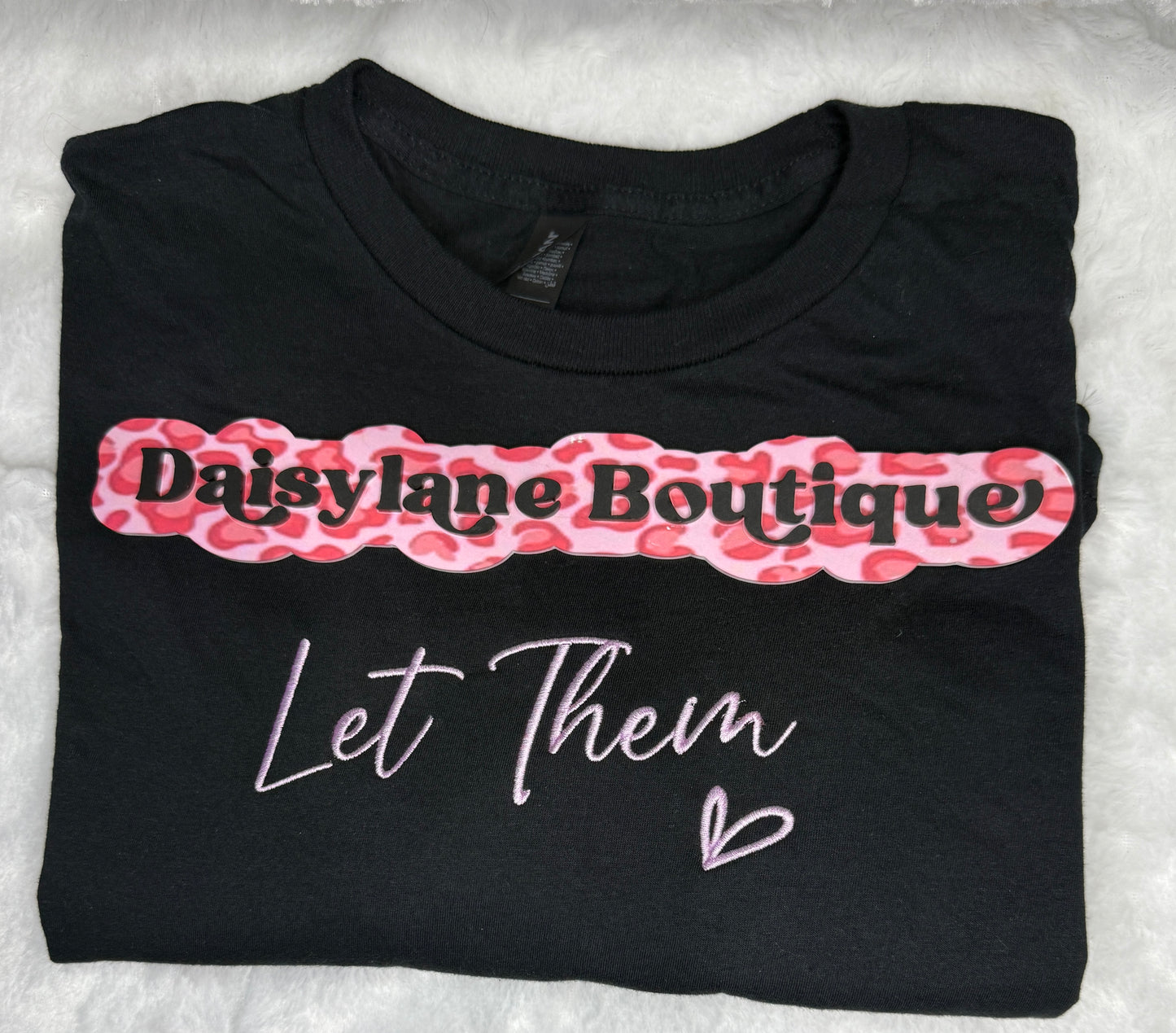 Let Them Embroidery T-Shirt