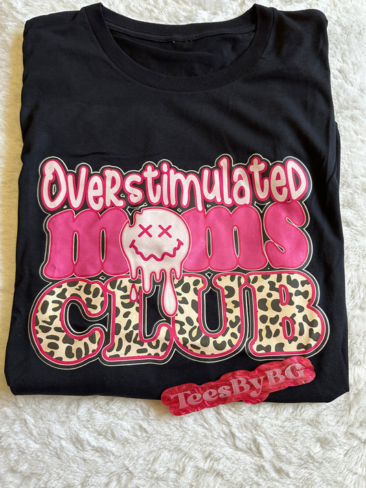 Overstimulated Mom's Club - Long Sleeve