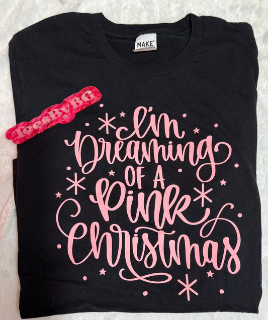 I'm Dreaming of a Pink Christmas - Long Sleeve