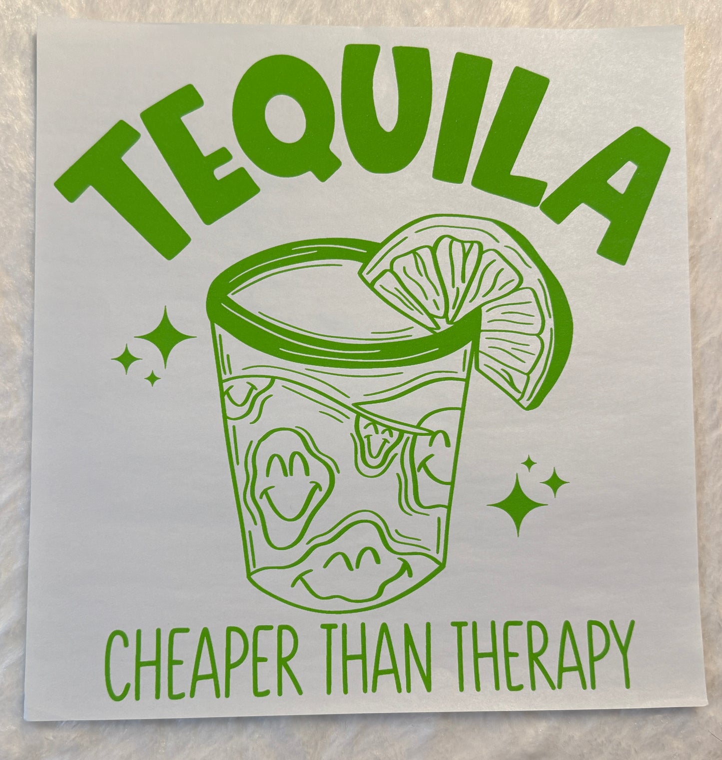 Tequila Cheaper than Therapy