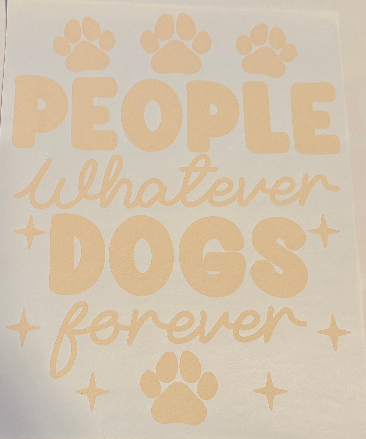 People Whatever Dogs Forever