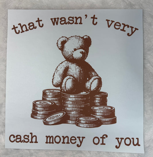 That wasn't very cash money