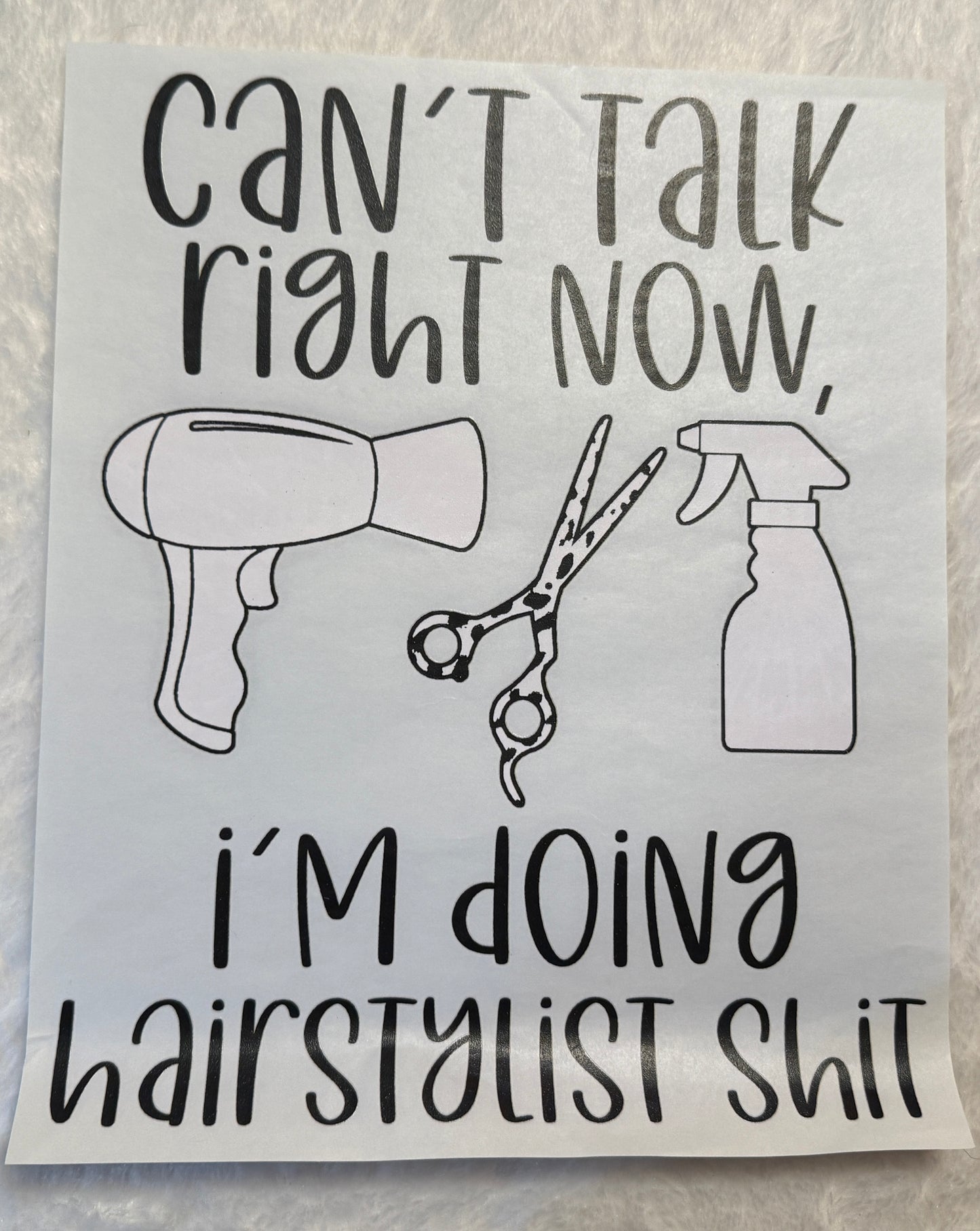 Hair Stylist Shit