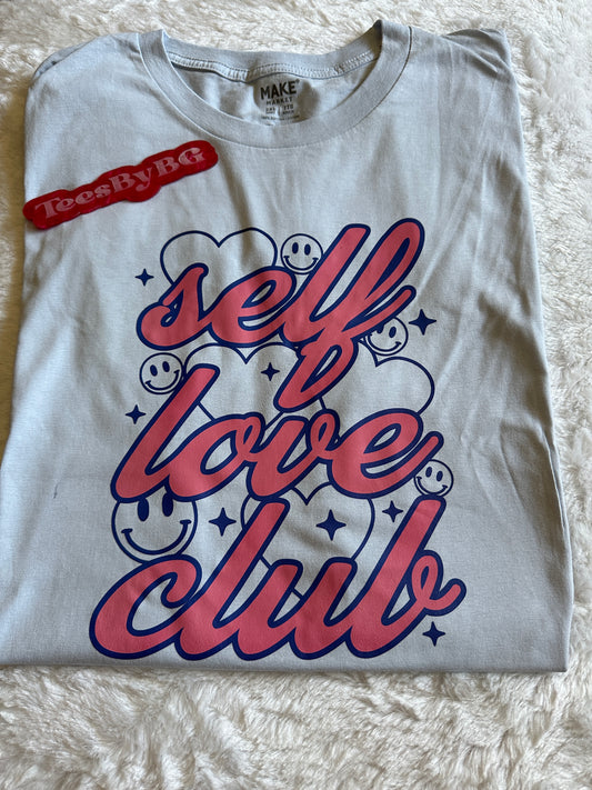 Self Love - Short Sleeve